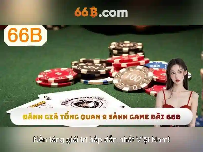 66b - Nền tảng cá cược trực tuyến đỉnh cao tại 66bvip.com.co
