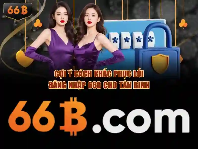  chơi phỏm 66b - 66B